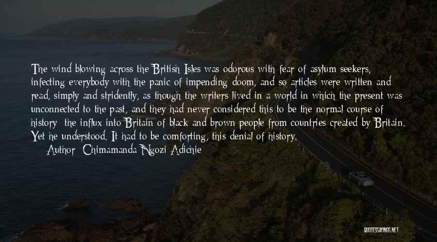 Isles Quotes By Chimamanda Ngozi Adichie