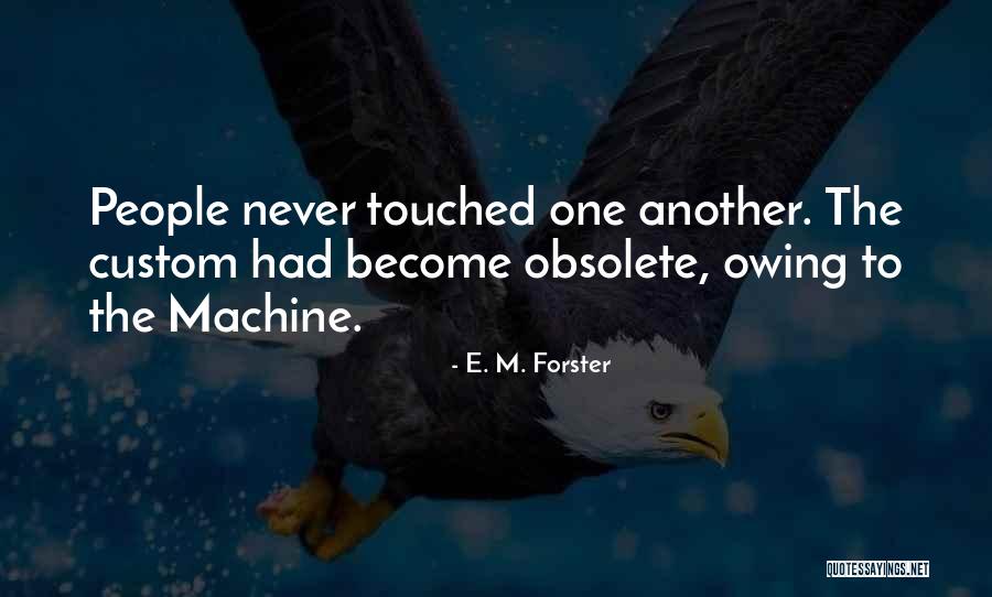 Isleworth Realty Quotes By E. M. Forster Isleworth Realty Quotes By E. M. Forster