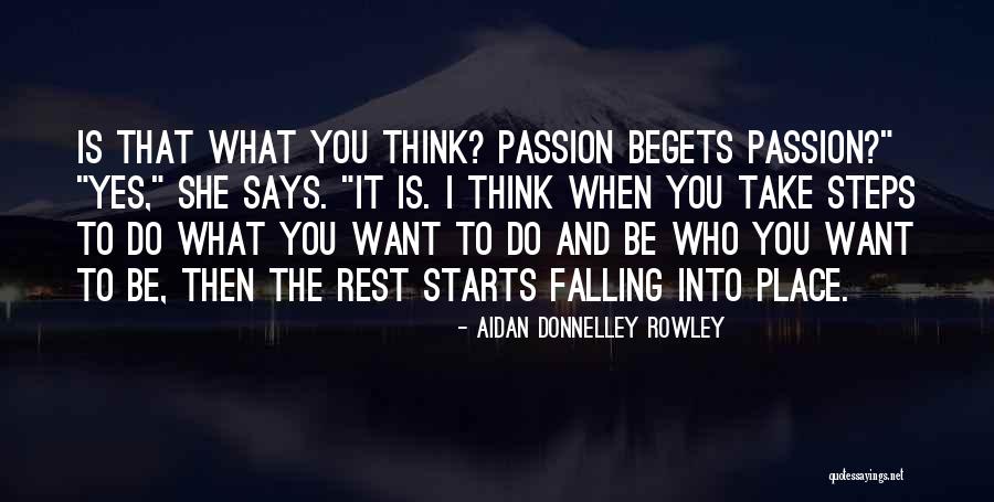 Isley Jasper Quotes By Aidan Donnelley Rowley Isley Jasper Quotes By Aidan Donnelley Rowley