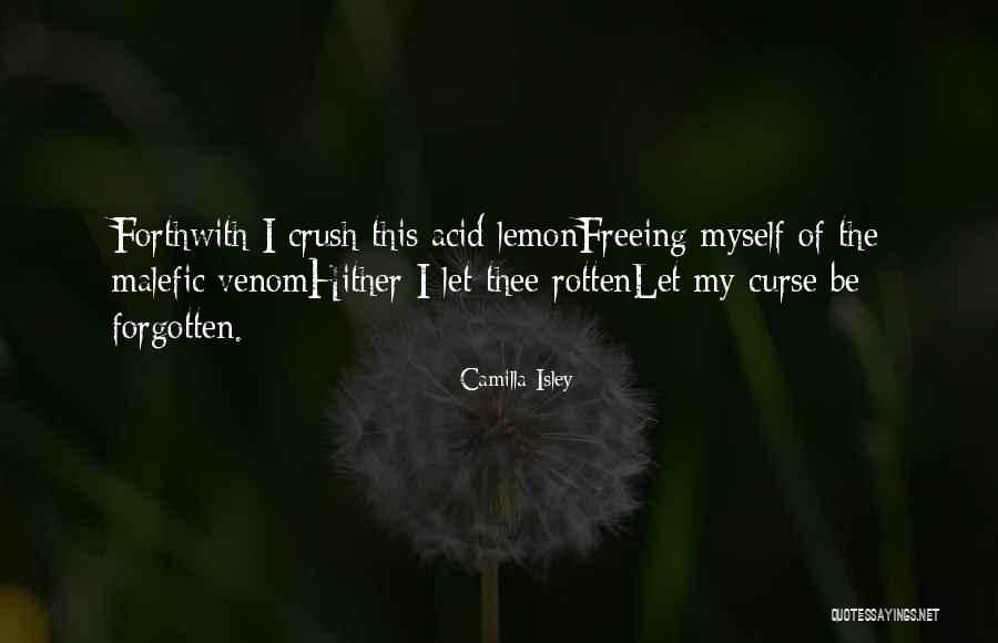 Isley Quotes By Camilla Isley Isley Quotes By Camilla Isley