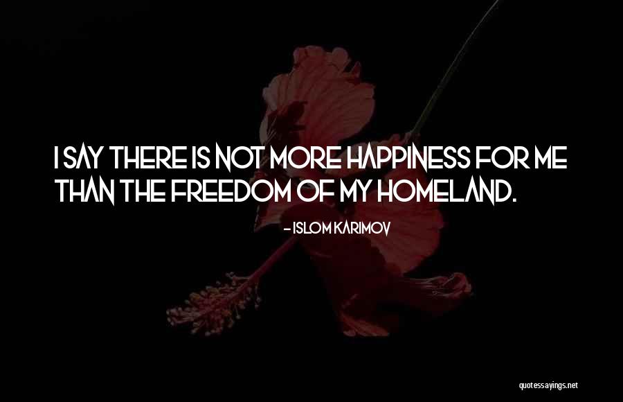 Islom Karimov Quotes 216816 Islom Karimov Quotes 216816