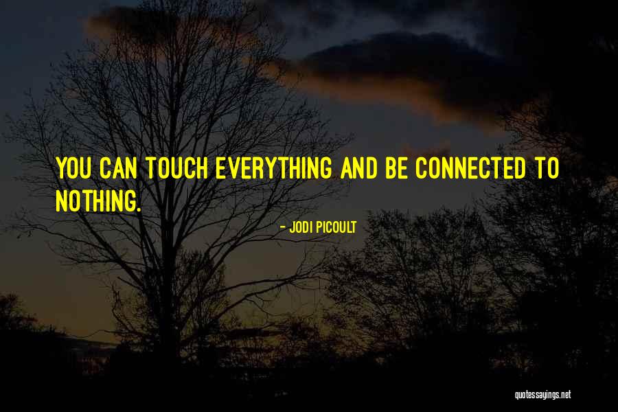 Islotes De Langerhans Quotes By Jodi Picoult