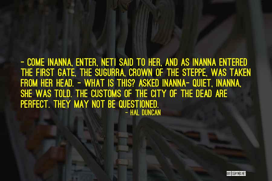 Ismaeel Yaseen Quotes By Hal Duncan Ismaeel Yaseen Quotes By Hal Duncan