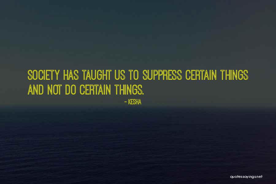 Ismahan Sougria Quotes By Kesha Ismahan Sougria Quotes By Kesha