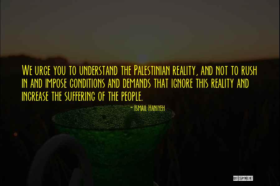 Ismail Quotes By Ismail Haniyeh Ismail Quotes By Ismail Haniyeh