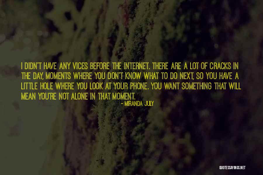 Ismaila Alfa Quotes By Miranda July Ismaila Alfa Quotes By Miranda July
