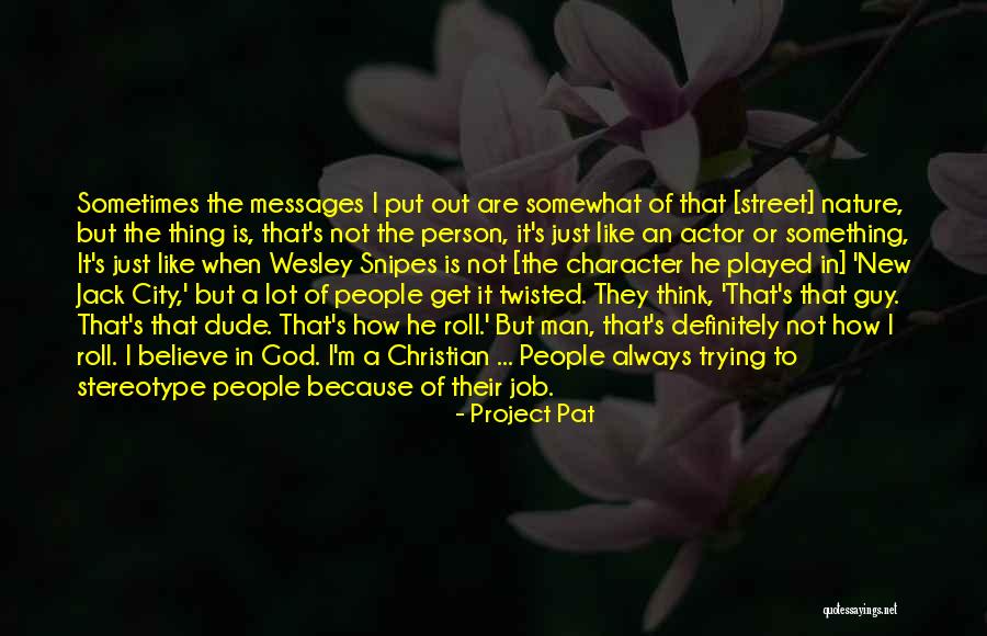 Ismaila Alfa Quotes By Project Pat Ismaila Alfa Quotes By Project Pat