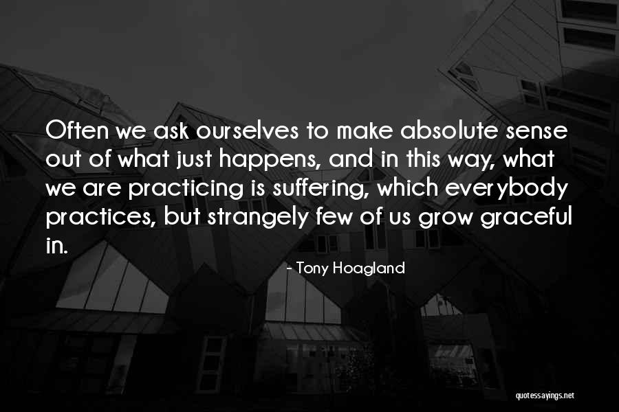 Ismaila Traore Quotes By Tony Hoagland Ismaila Traore Quotes By Tony Hoagland