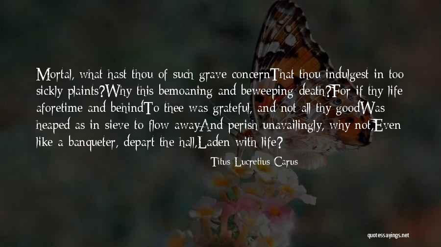 Ismajli Qemali Quotes By Titus Lucretius Carus Ismajli Qemali Quotes By Titus Lucretius Carus