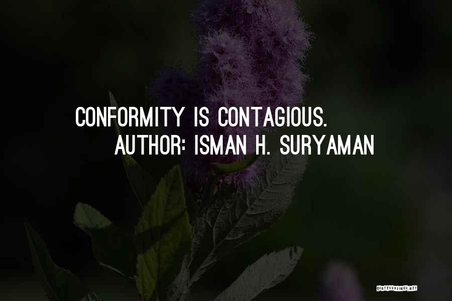 Isman H. Suryaman Quotes 309099