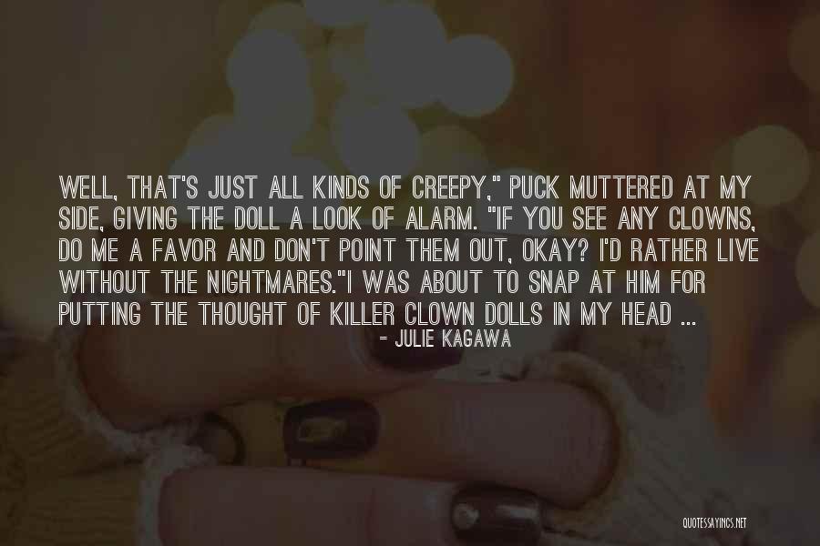 Ismelda Ramos Quotes By Julie Kagawa Ismelda Ramos Quotes By Julie Kagawa
