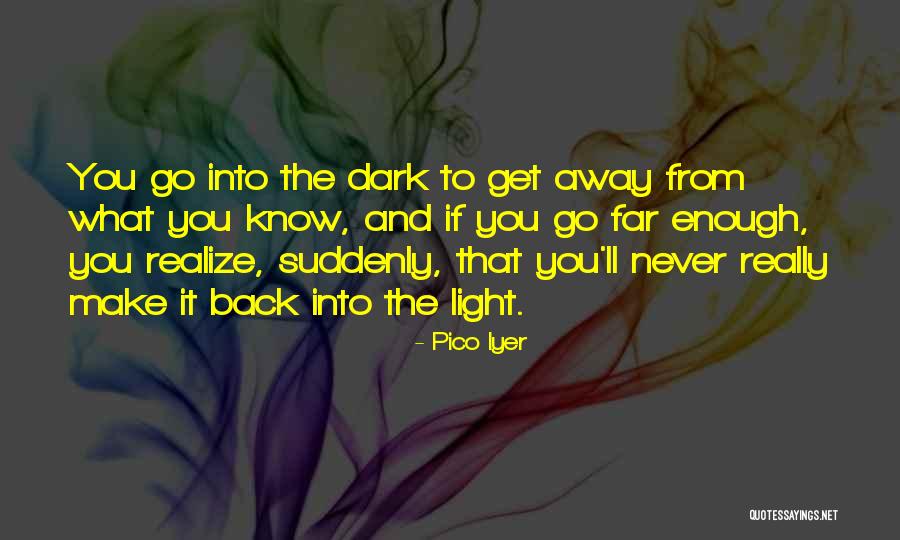 Ismene Important Quotes By Pico Iyer Ismene Important Quotes By Pico Iyer