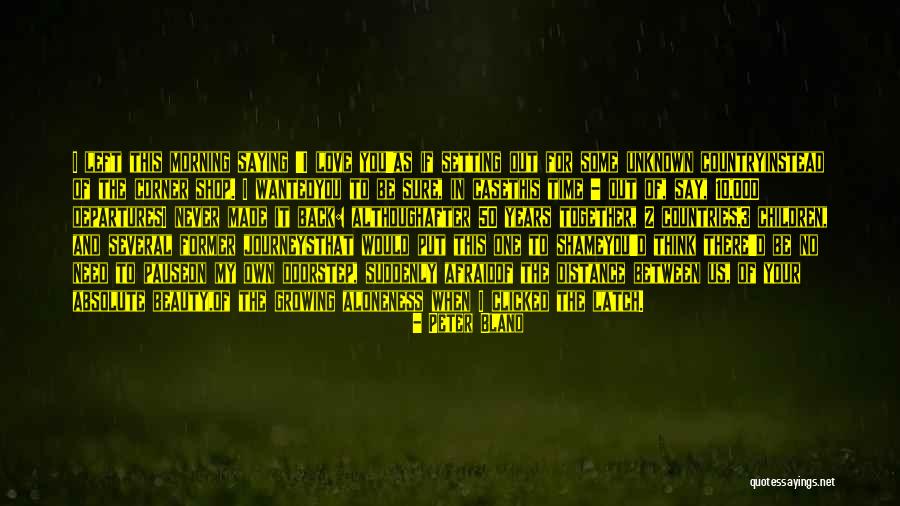 Ismenias Quotes By Peter Bland Ismenias Quotes By Peter Bland