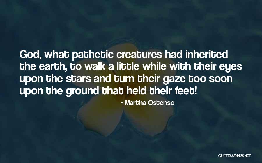 Ismeretlen Szavak Quotes By Martha Ostenso Ismeretlen Szavak Quotes By Martha Ostenso