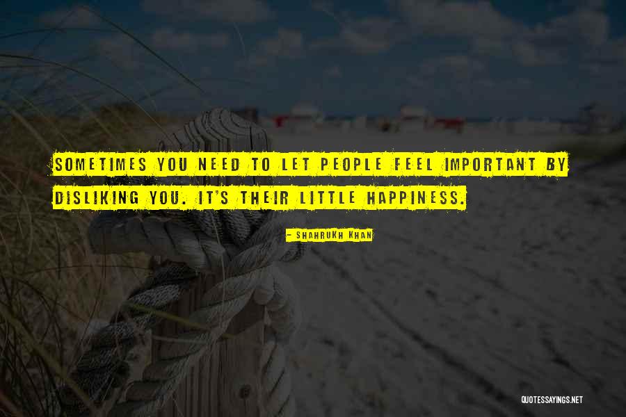 Ismeretlenek Hu Quotes By Shahrukh Khan Ismeretlenek Hu Quotes By Shahrukh Khan