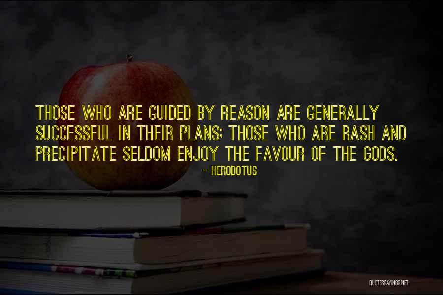 Ismeta Quotes By Herodotus Ismeta Quotes By Herodotus