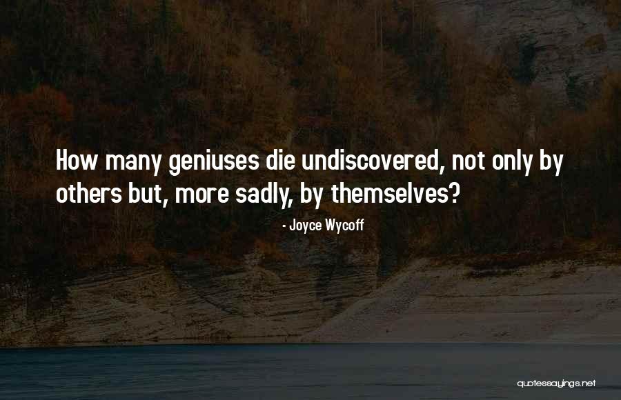 Isminuotojas Quotes By Joyce Wycoff Isminuotojas Quotes By Joyce Wycoff