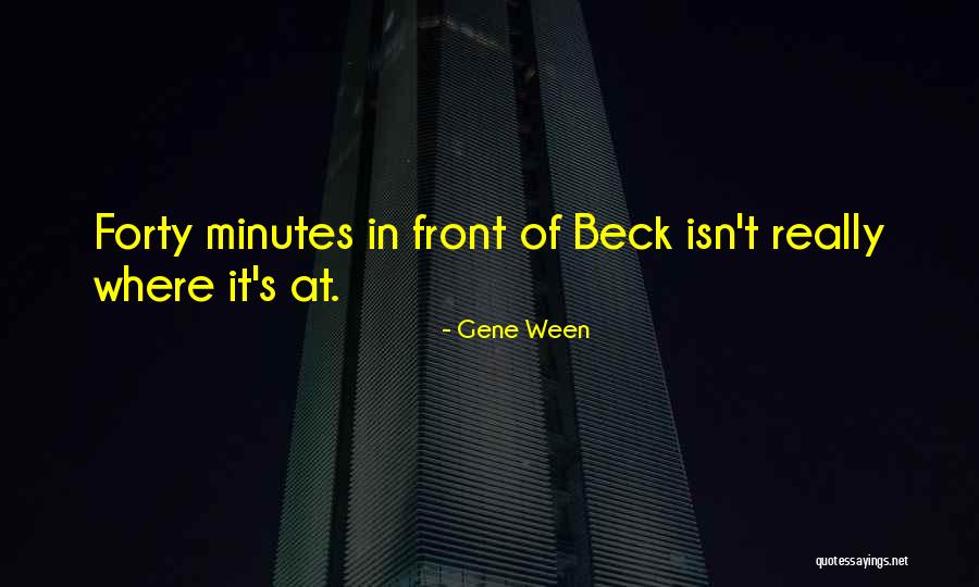 Isn T Quotes By Gene Ween Isn T Quotes By Gene Ween