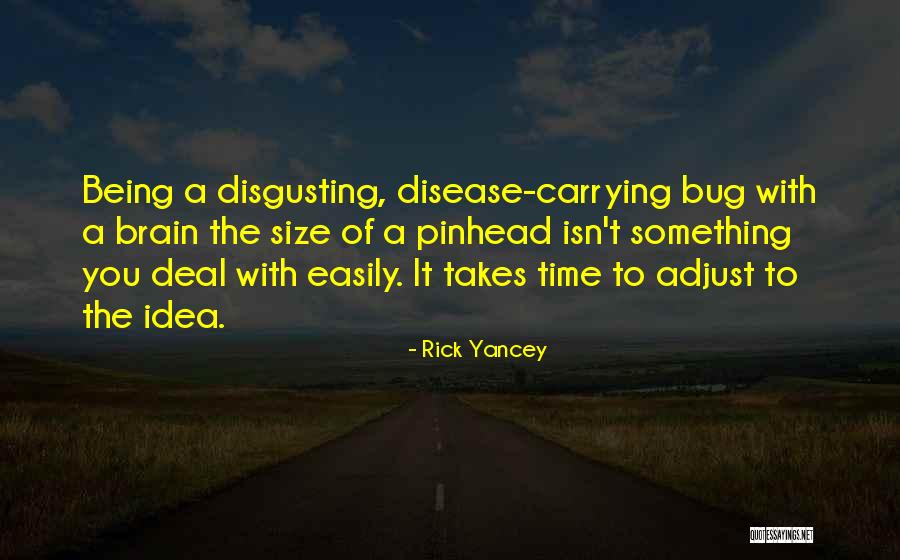 Isn T The Time Quotes By Rick Yancey Isn T The Time Quotes By Rick Yancey