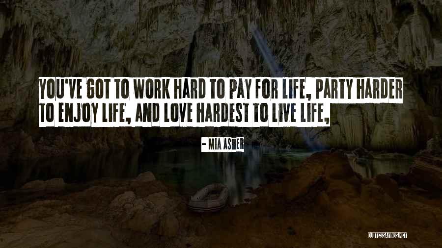 Isness Of Life Quotes By Mia Asher Isness Of Life Quotes By Mia Asher