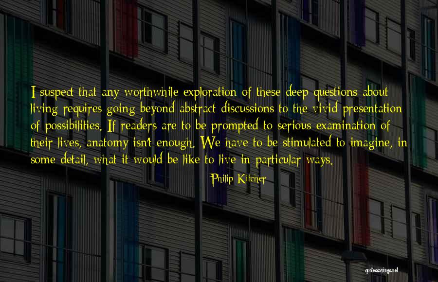 Isn't Enough Quotes By Philip Kitcher Isn't Enough Quotes By Philip Kitcher