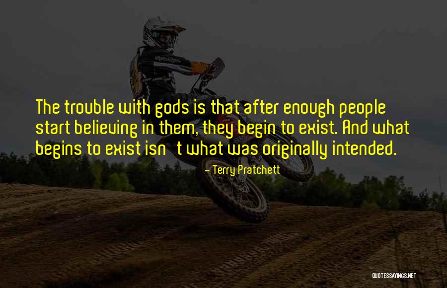 Isn't Enough Quotes By Terry Pratchett