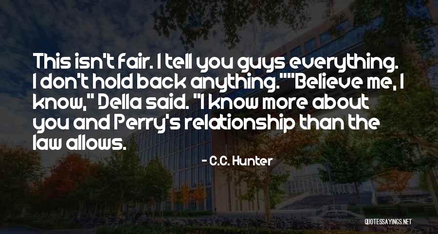 Isn't Fair Quotes By C.C. Hunter Isn't Fair Quotes By C.C. Hunter