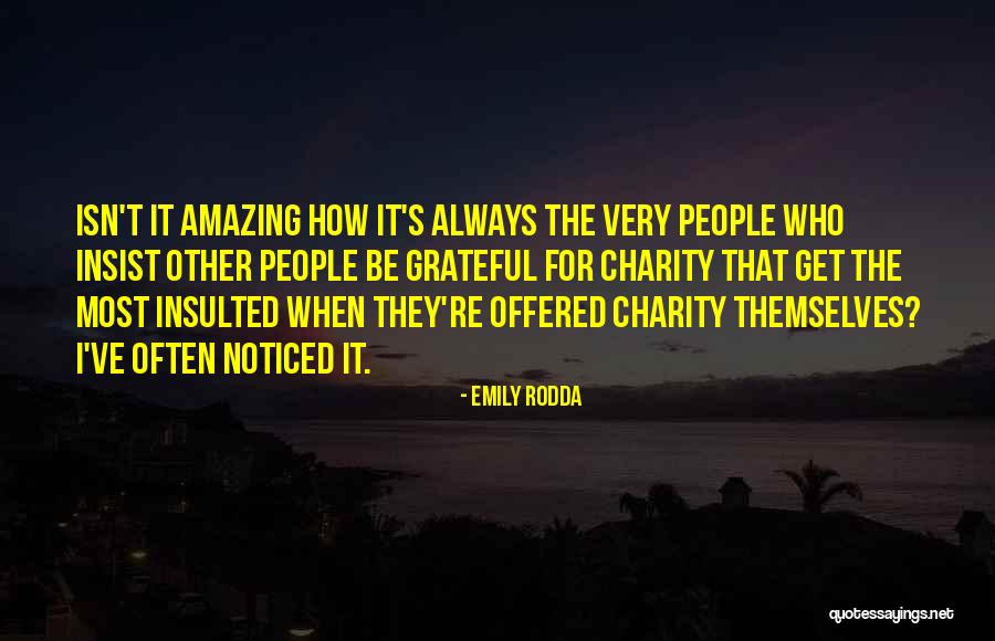 Isn't It Amazing Quotes By Emily Rodda Isn't It Amazing Quotes By Emily Rodda