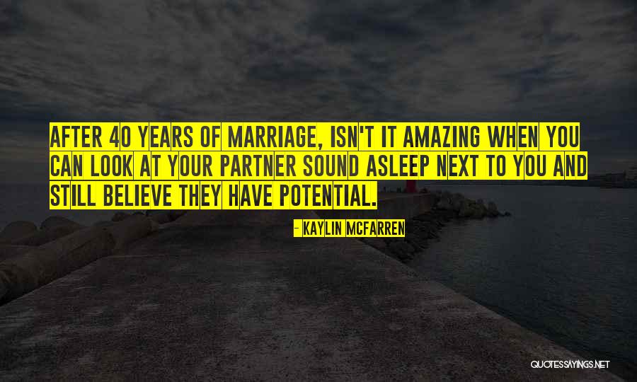 Isn't It Amazing Quotes By Kaylin McFarren