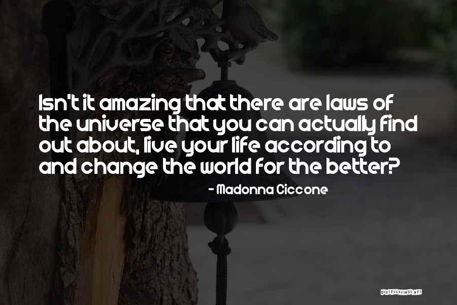Isn't It Amazing Quotes By Madonna Ciccone Isn't It Amazing Quotes By Madonna Ciccone