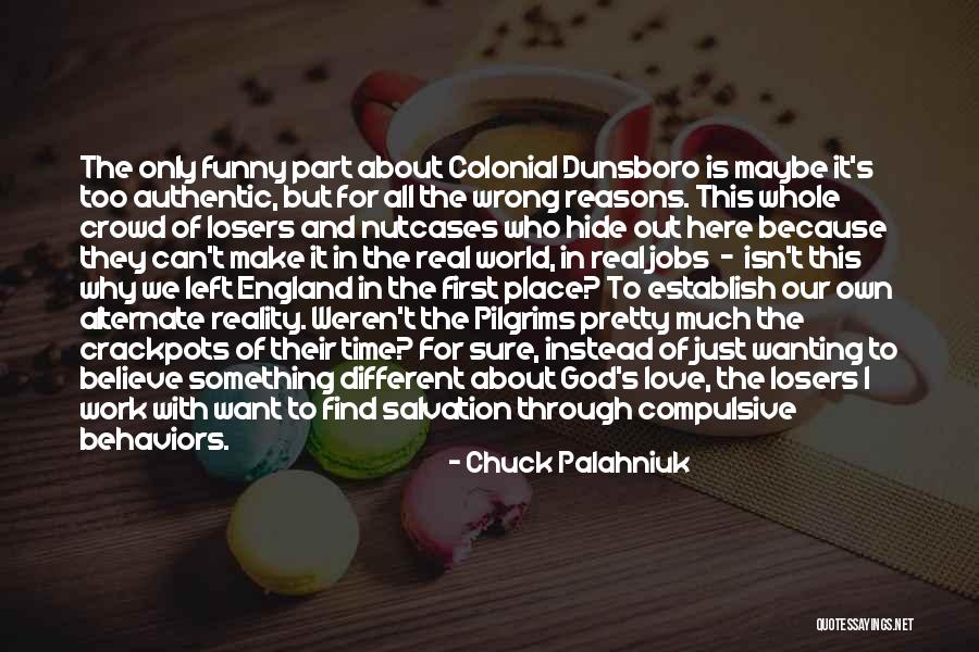 Isn't It Funny Quotes By Chuck Palahniuk