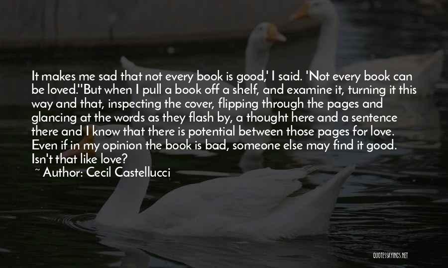 Isn't It Sad Quotes By Cecil Castellucci