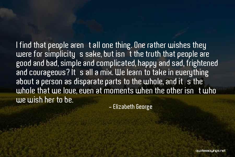 Isn't It Sad Quotes By Elizabeth George Isn't It Sad Quotes By Elizabeth George