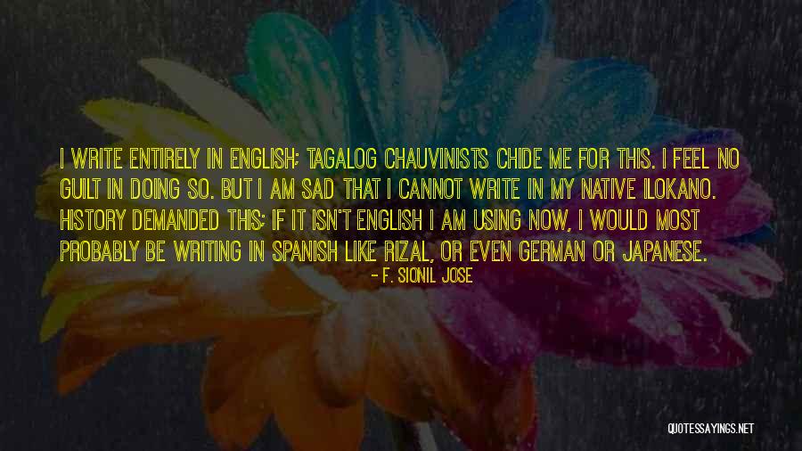 Isn't It Sad Quotes By F. Sionil Jose Isn't It Sad Quotes By F. Sionil Jose