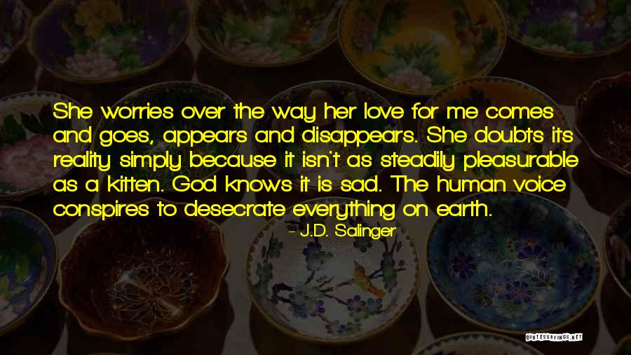 Isn't It Sad Quotes By J.D. Salinger Isn't It Sad Quotes By J.D. Salinger