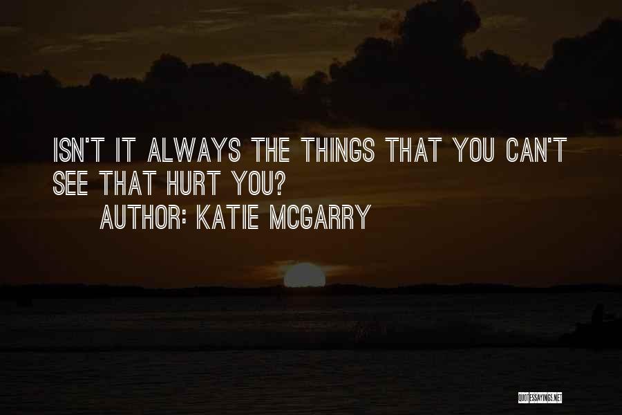 Isn't It Sad Quotes By Katie McGarry