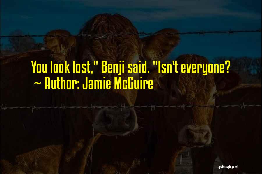 Isn't Quotes By Jamie McGuire