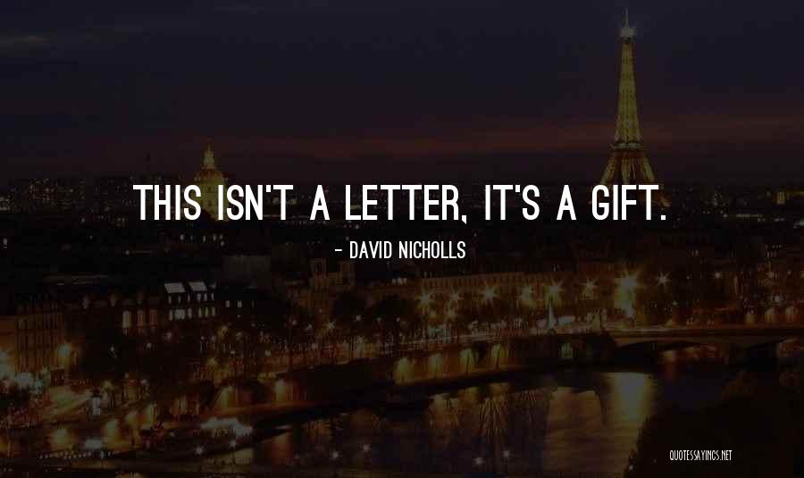 Isn't She Lovely Quotes By David Nicholls Isn't She Lovely Quotes By David Nicholls