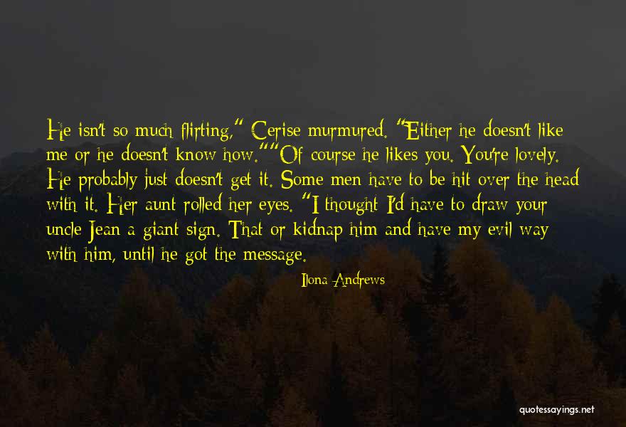 Isn't She Lovely Quotes By Ilona Andrews Isn't She Lovely Quotes By Ilona Andrews