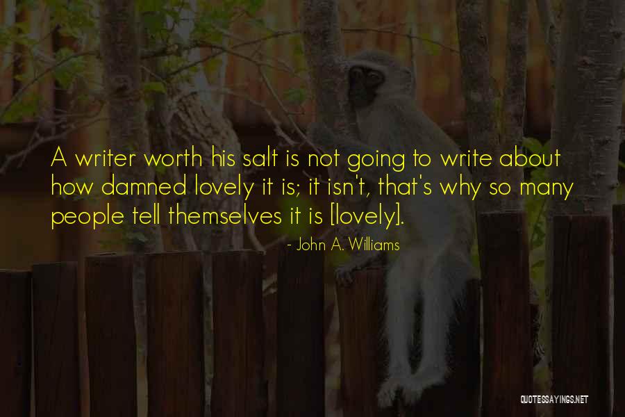 Isn't She Lovely Quotes By John A. Williams