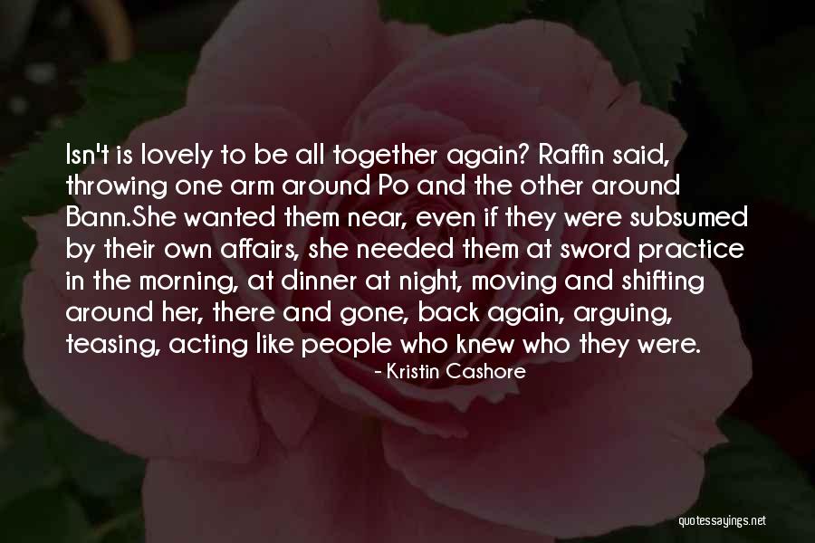 Isn't She Lovely Quotes By Kristin Cashore Isn't She Lovely Quotes By Kristin Cashore