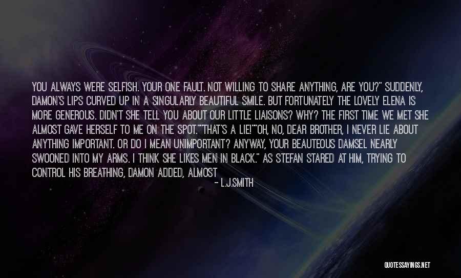 Isn't She Lovely Quotes By L.J.Smith Isn't She Lovely Quotes By L.J.Smith
