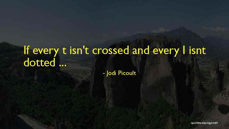 Isnt She Quotes By Jodi Picoult Isnt She Quotes By Jodi Picoult