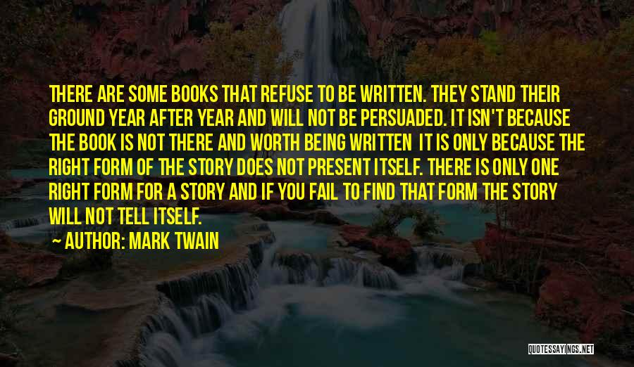 Isn't Worth It Quotes By Mark Twain