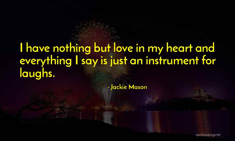 Isobel Flemming Quotes By Jackie Mason