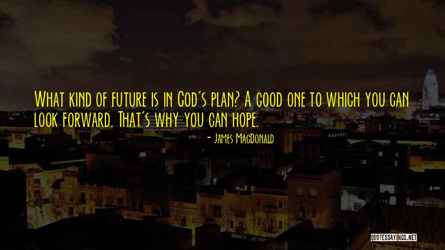 Isobella Okc Quotes By James MacDonald Isobella Okc Quotes By James MacDonald