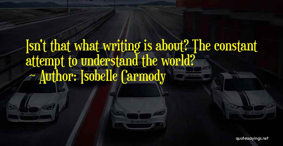 Isobelle Carmody Quotes 1227023