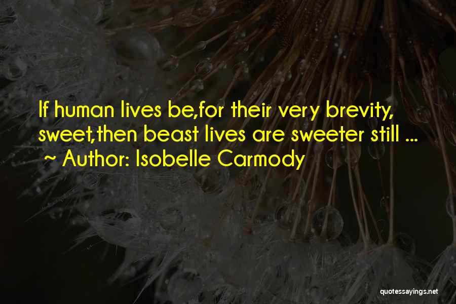 Isobelle Carmody Quotes 1903845