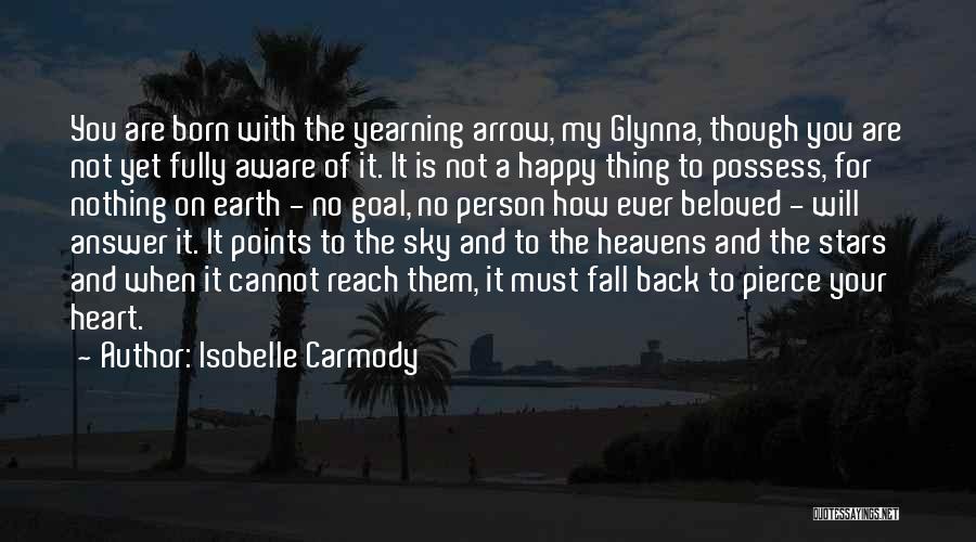 Isobelle Carmody Quotes 2156732