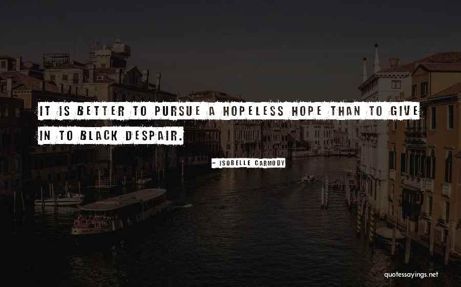 Isobelle Carmody Quotes 317854 Isobelle Carmody Quotes 317854
